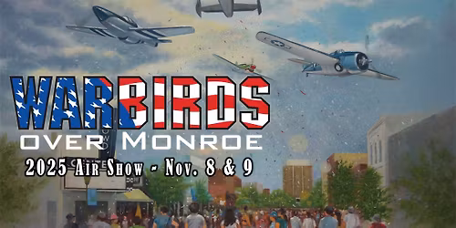 2025 Warbirds Over Monroe Air Show