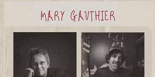 An Evening with Mary Gauthier and Stephen Kellogg at Music Box Supper Club