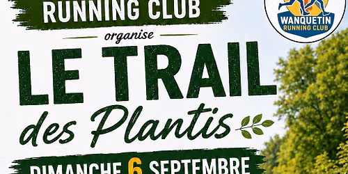 Le trail des Plantis by WRC