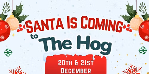 Santa\u2019s Grotto @ Hogfest Winter Wonderland