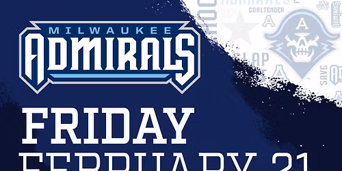 Henderson Silver Knights at Milwaukee Admirals at UW Milwaukee Panther Arena