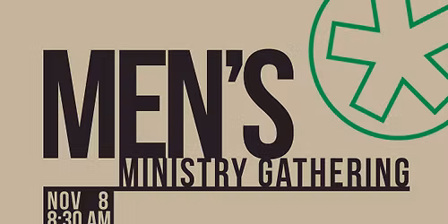 Men's Ministry Gathering