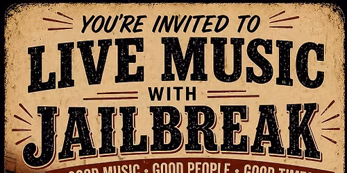Live Music with Jailbreak! \u26d3\ufe0f\u200d\ud83d\udca5\ud83c\udfb6