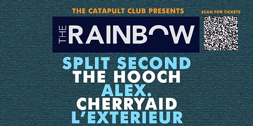 Split Second \/ The Hooch \/ Alex. \/ CherryAid \/ l'exterieur