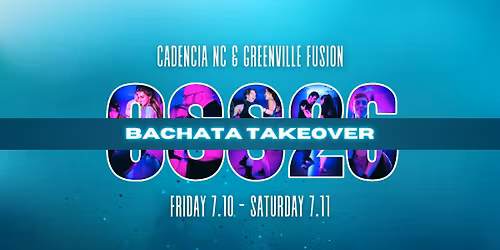 Bachata Takeover at Carolina Summer Swing 2026