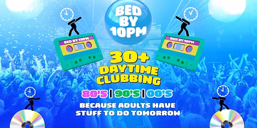 Bed By 10 Is Coming To Vancouver!