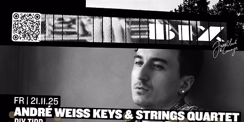 BIX TIPP: Andr\u00e9 Weiss Keys & Strings Quartet \u2022 BIX \u2022 Stuttgart
