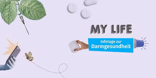MY LIFE-Infotag zur Darmgesundheit am 9. Mai in Wien