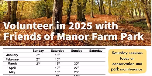 Weekend volunteering sessions in Manor Farm Park