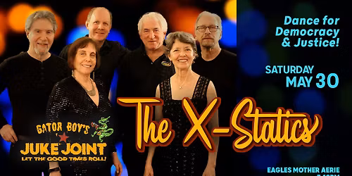 Juke Joint for Justice w\/ The X-Statics