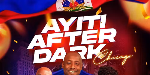 Ayiti After Dark: The Official Haitian Flag Day Party
