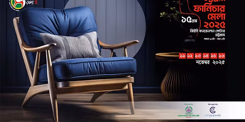 15th Chattogram Furniture Fair 2025