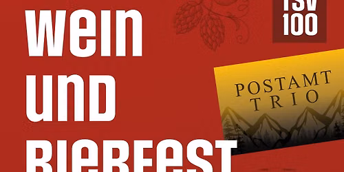 Wein- & Bierfest mit Postamt Trio