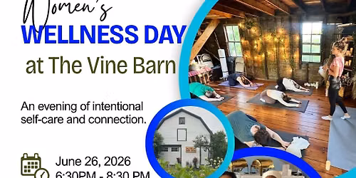 Women\u2019s Wellness Day at The Vine Barn