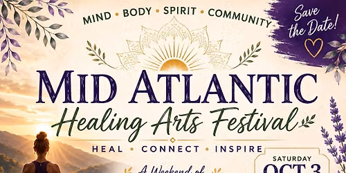 Mid-Atlantic Healing Hearts Festival\ud83d\udc96