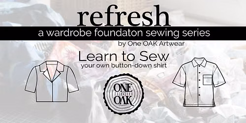 reFresh - Summer Button-Down Workshop