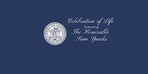Celebration of Life honoring Hon. Sam Sparks