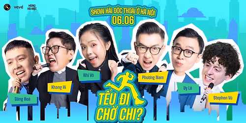 T\u1ebeU \u0110I CH\u1edc CHI? - Show L\u1edbn H\u00e0i \u0110\u1ed9c Tho\u1ea1i Saigon T\u1ebfu