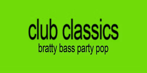 Club Classics: Charli XCX Dance Party [Chicago]