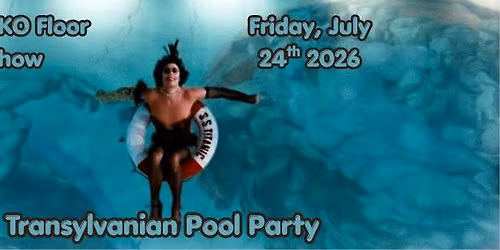 Transylvanian Pool Party!