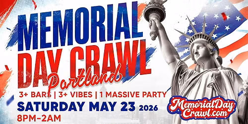 Portland Memorial Day Bar Crawl Party 2026 | Saturday, May 23