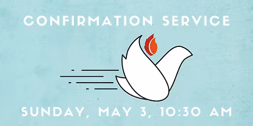 Confirmation Sunday at St. Paul's