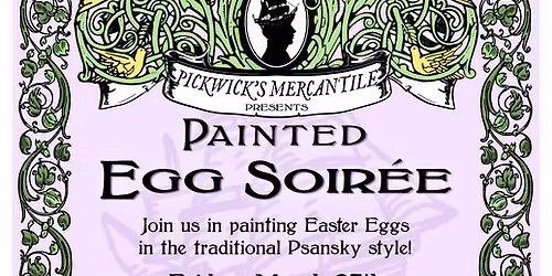 Painted Egg Soir\u00e9e!