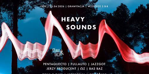 HEAVY SOUNDS czyli DnBday w Grawitacji