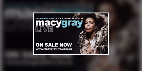 SOLD OUT TAURANGA | TAURANGA ARTS FESTIVAL  | MACY GRAY LIVE 2026