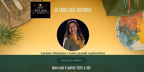 \u200bLa Table des Cultures | Escale : Le Br\u00e9sil