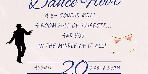 M**der on the Dance Floor!!