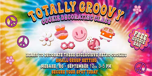 Totally Groovy - Sugar Cookie Decorating Class
