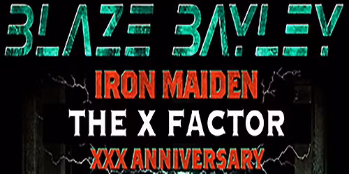 BLAZE BAYLEY - "X FACTOR" SPECIAL TOUR