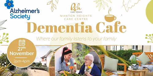 Manton Heights Care Centre November Dementia Caf\u00e9