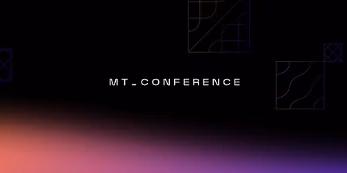 MT Conference