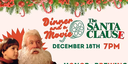 Dinner and a Movie: The Santa Clause
