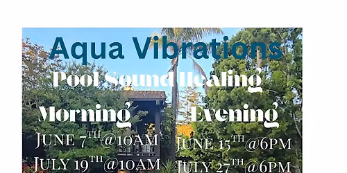 Aqua Vibrations Pool Sound Healing