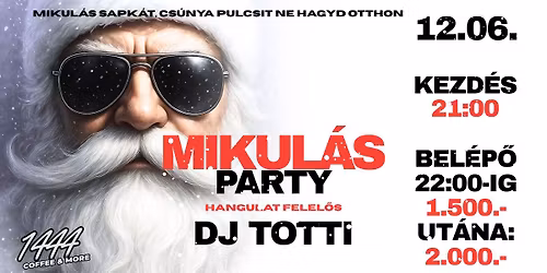 Mikul\u00e1s Party | DJ TOTTI
