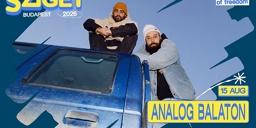 ANALOG BALATON \/\/ SZIGET FESTIVAL 2026