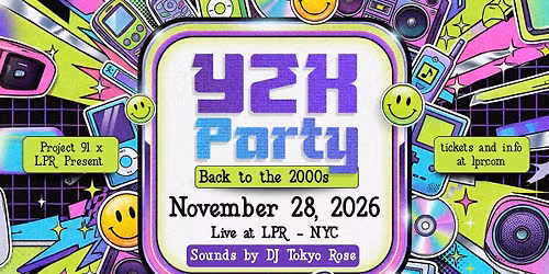 Y2K Party w\/ DJ Tokyo Rose