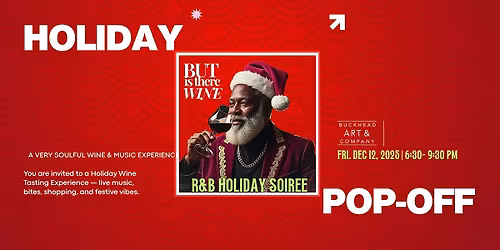 But, Is There Wine... Holiday Edition