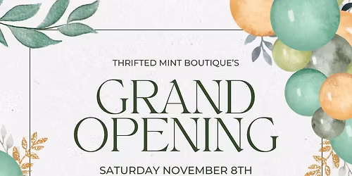 Thrifted Mint Boutique Grand Opening!
