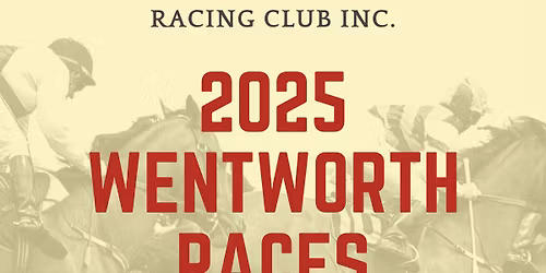 Wentworth Races 2025