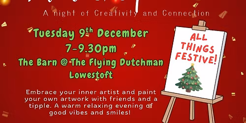 Paint & Sip with Monie - All Things FESTIVE!