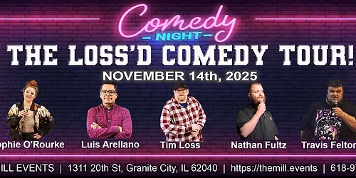 LOSS'D COMEDY TOUR
