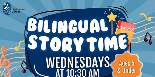 Bilingual Story Time | Tiempo de Cuentos