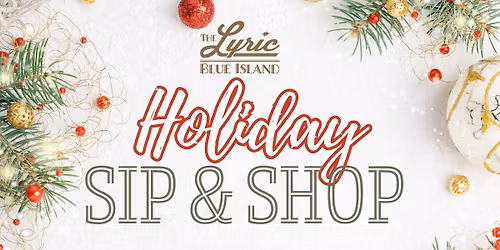 Holiday Sip & Shop for Small Business Saturday - Sat. 11\/29 - Doors open at 11am
