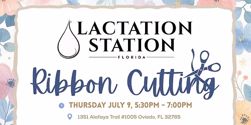 Ribbon Cutting - Lactation Station