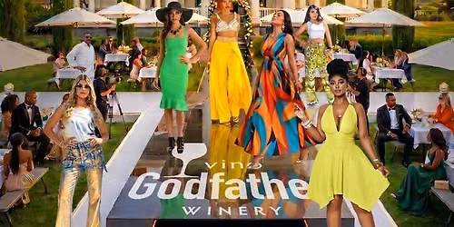 Rhythm & Runways! | Vino Godfather Winery