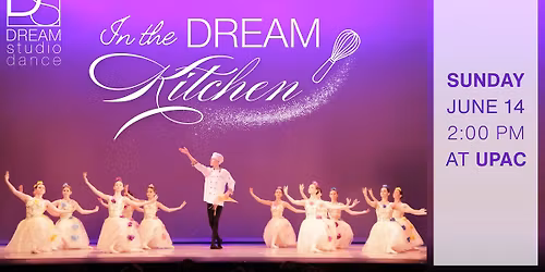 Dream Studio Presents: In the Dream Kitchen
